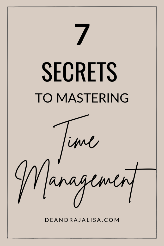 secrets to mastering time management