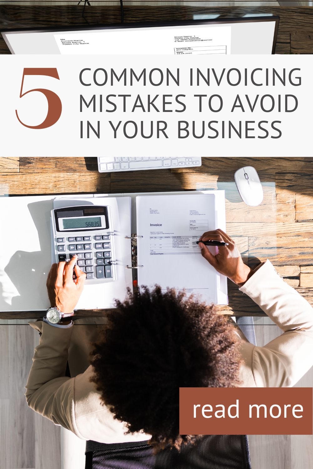 5 Common Invoicing Mistakes To Avoid In Your Business - Deandrajalisa.com